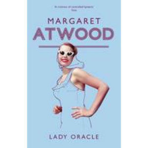 Lady Oracle - Atwood Margaret