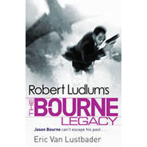The Bourne Legacy - Ludlum Robert