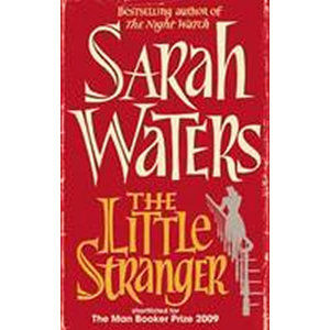 The Little Stranger - Watersová Sarah