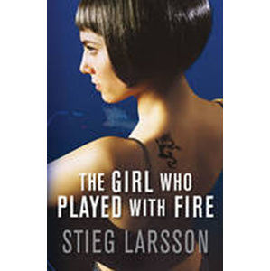 The Girl Who Played with Fire - Larsson Stieg