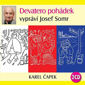 Devatero pohádek - 2CD - Čapek Karel