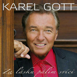 Za lásku pálím svíci - 2CD - Gott Karel