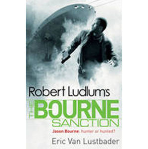 The Bourne Sanction - Ludlum Robert