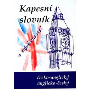 Anglicko-český, česko-anglický slovník s výslovností - kolektiv autorů