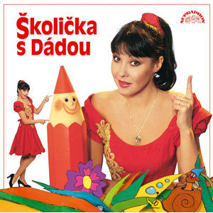 Patrasová Dáda - Školička s Dádou CD - Patrasová Dáda