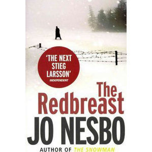 The Redbreast: Oslo Sequence No. 1 - Nesbo Jo