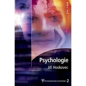 Psychologie 2. - Hoskovec Jiří
