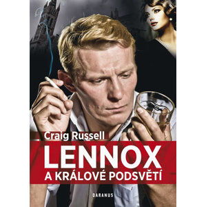 Lennox a králové podsvětí - Russell Craig