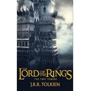 The Lord of the Rings: The Two Towers - Tolkien J. R. R.