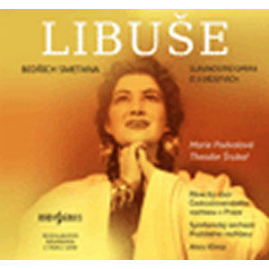 Libuše - 3 CD - Smetana Bedřich