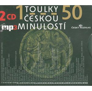 Toulky českou minulostí 1-50 - 2 CDmp3 - kolektiv autorů