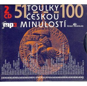 Toulky českou minulostí 51-100 - 2CDmp3 - kolektiv autorů