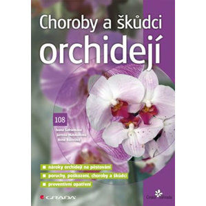 Choroby a škůdci orchidejí - Šafránková Ivana