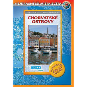 Chorvatské ostrovy DVD - Nejkrásnější místa světa - neuveden