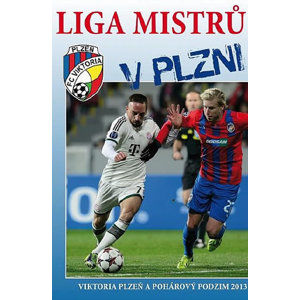 Liga mistrů v Plzni - Steinbach Viktor, Lička Verner,