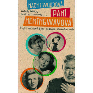 Paní Hemingwayová - Woodová Naomi