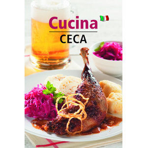 Cucina Ceca - Česká kuchyně (italsky) - Filipová Lea