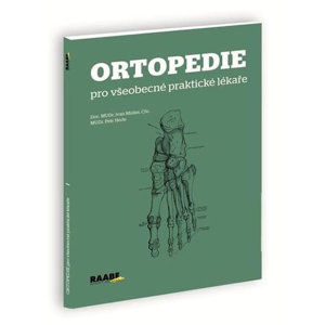 Ortopedie pro všeobecné praktické lékaře - Müller Ivan, Herle Petr