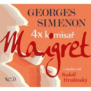 4x komisař Maigret - Potřetí - 4CD - Simenon Georges