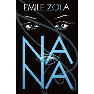 Nana - Zola Émile
