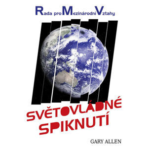 R.M.V. – Světovládné spiknutí - Allen Gary