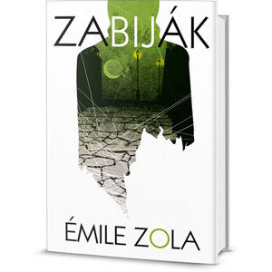 Zabiják - Zola Émile