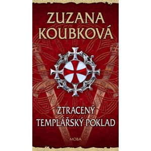 Ztracený templářský poklad - Koubková Zuzana