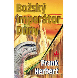 Božský imperátor Duny - Herbert Frank