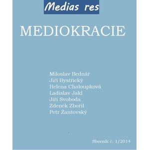 Mediokracie - kolektiv autorů