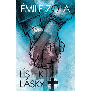 Lístek lásky - Zola Émile