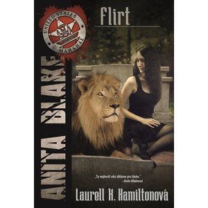 Anita Blake 18 - Flirt - Hamiltonová Laurell K.