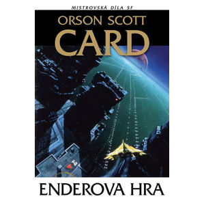 Enderova hra - Card Orson Scott