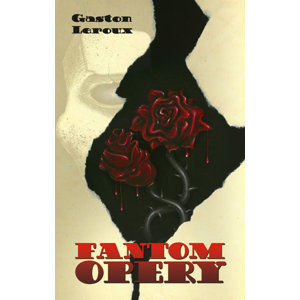 Fantom Opery - Leroux Gaston