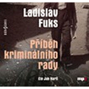 CD Příběh kriminálního rady - Fuks Ladislav