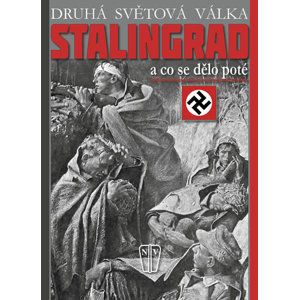 Stalingrad - a co se dělo poté - Busmann C. W. Star
