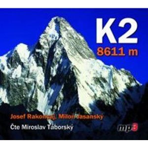 K2 8611 m - CDmp3 (Čte Miroslav Táborský) - Rakoncaj Josef, Jasanský Miloň