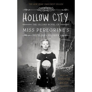 Hollow City - The second novel of Miss Oeregrine´s Peculiar Children - Riggs Ransom