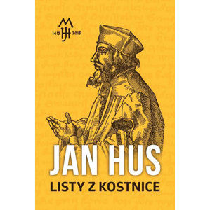 Listy z Kostnice - Hus Jan