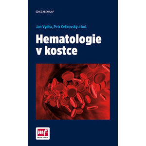 Hematologie v kostce - Vydra Jan, Cetkovský Petr