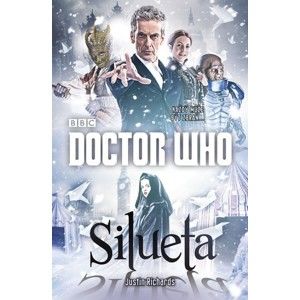 Doctor Who: Silueta - Richards Justin