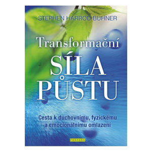 Transformační síla půstu - Cesta k duchovnímu, fyzickému a emocionálnímu omlazení - Buhner Stephen Harrod