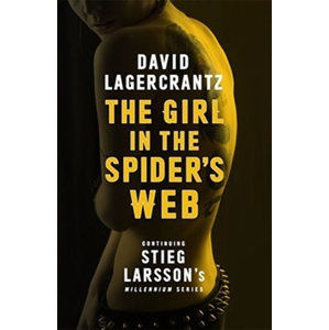The Girl in the Spider´s Web - Lagercrantz David