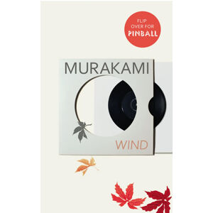 Wind / Pinball: Two Novells - Murakami Haruki