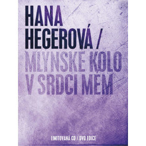 Mlýnské kolo v srdci mém - CD+DVD - Hegerová Hana