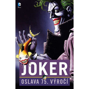 Joker: Oslava 75 let - neuveden