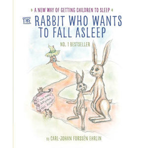 The Rabbit Who Wants to Fall Asleep - Forssén Ehrlin Carl-Johan