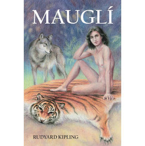 Mauglí - Kipling Rudyard Joseph