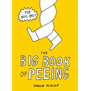 The Big Book of Peeing - Plachý Jakub