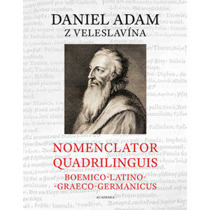 Nomenclator quadrilinguis Boemico-Latino-Graeco-Germanicus + CD - z Veleslavína Daniel Adam
