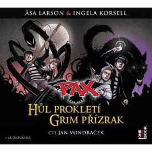 Pax 1 & 2 - Hůl prokletí & Grim přízrak - CDmp3 (Čte Jan Vondráček) - Larssonová Asa, Korsellová Ingela,
